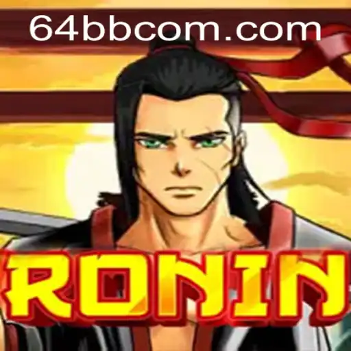 Conheça Ronin: Aventure-se no Mundo Estratégico de 64bb